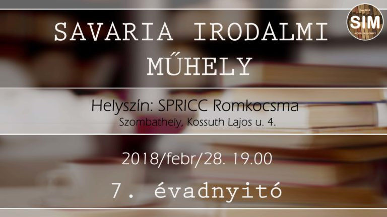 Hetedik évadát kezdi meg a Savaria Irodalmi Műhely Hetedik évadát kezdi meg a Savaria Irodalmi Műhely