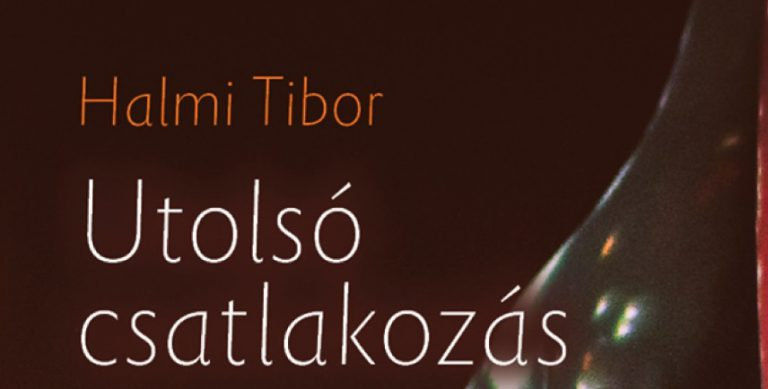 Megjelent Halmi Tibor Utolsó csatlakozás című verseskötete